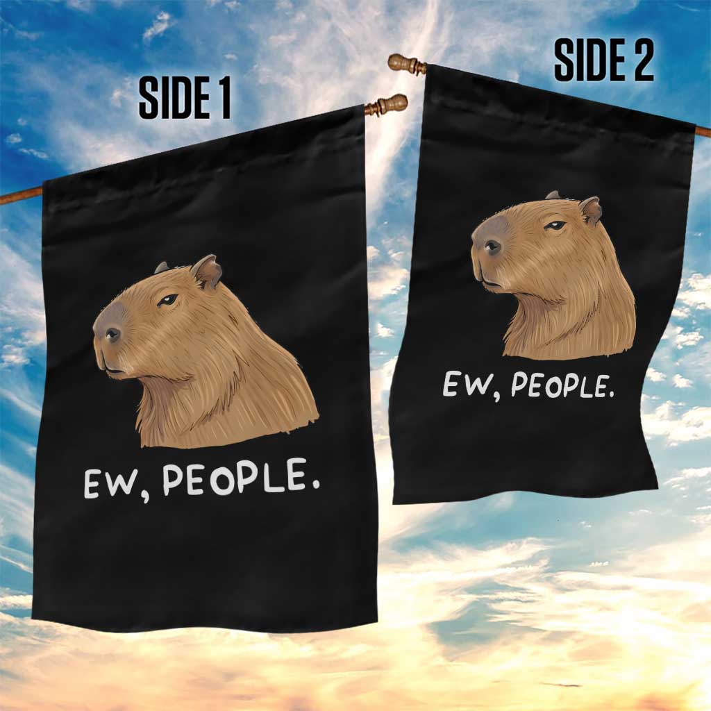 Anti Social Capybara Meme Garden Flag Ew People Sarcastic Funny Introvert Gift TS02 Print Your Wear