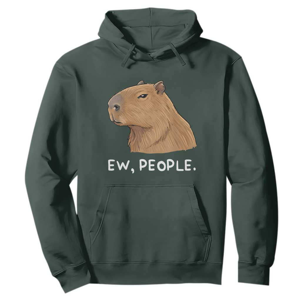 Anti Social Capybara Meme Hoodie Ew People Sarcastic Funny Introvert Gift TS02 Dark Forest Green Print Your Wear
