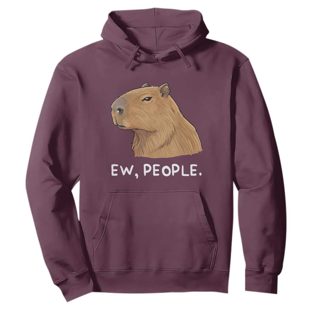 Anti Social Capybara Meme Hoodie Ew People Sarcastic Funny Introvert Gift TS02 Maroon Print Your Wear