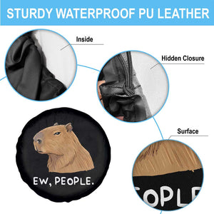 Anti Social Capybara Meme Spare Tire Cover Ew People Sarcastic Funny Introvert Gift TS02 Print Your Wear