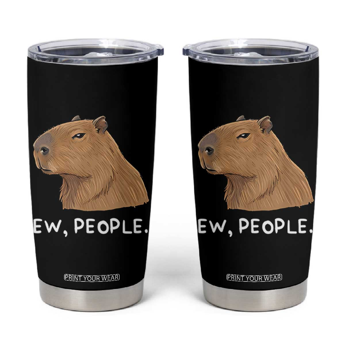 Anti Social Capybara Meme Tumbler Cup Ew People Sarcastic Funny Introvert Gift TS02 Black Print Your Wear
