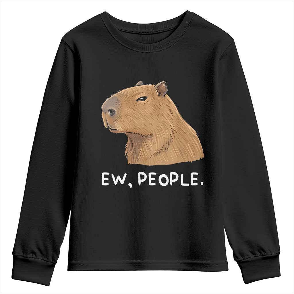Anti Social Capybara Meme Youth Sweatshirt Ew People Sarcastic Funny Introvert Gift TS02 Black Print Your Wear