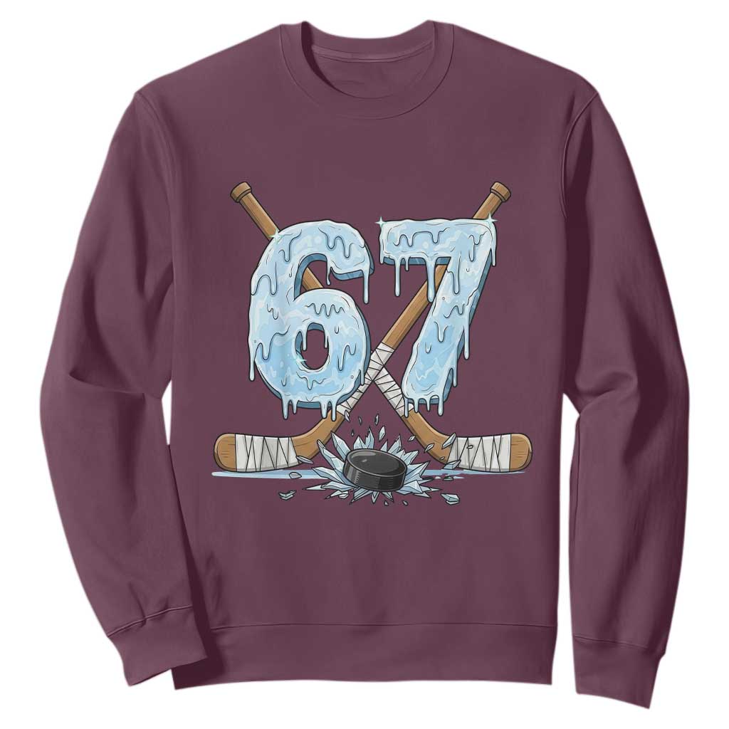 67 Ice Hockey Sticks and Puck Sweatshirt Funny Six Seven Brainrot Dripping Number Melting Snow TS02 Maroon Print Your Wear