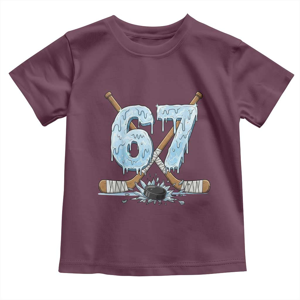 67 Ice Hockey Sticks and Puck Toddler T Shirt Funny Six Seven Brainrot Dripping Number Melting Snow TS02 Maroon Print Your Wear