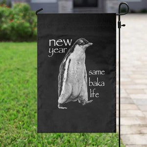 Funny New Year Same Baka Life Sarcastic Penguin Garden Flag Otaku Humor Core Cringe Meme TS02 Print Your Wear