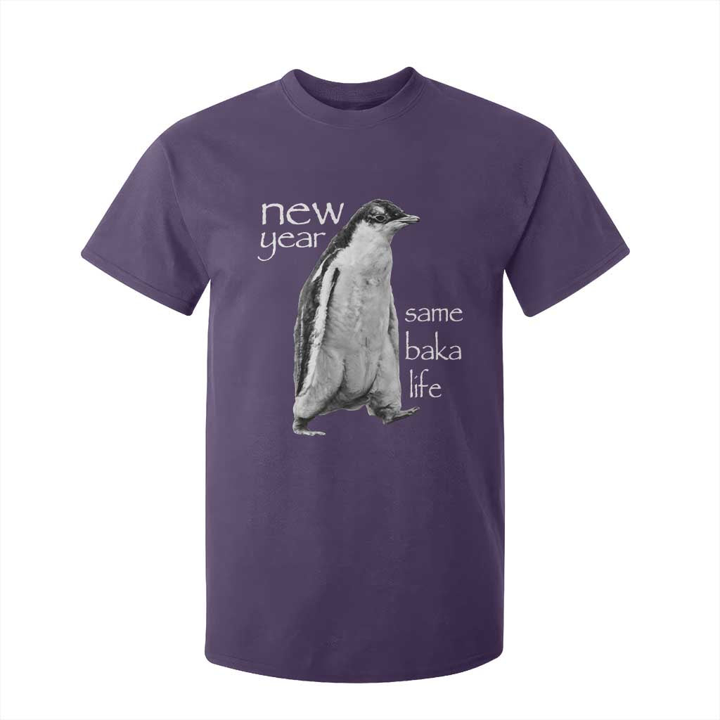Funny New Year Same Baka Life Sarcastic Penguin T Shirt For Kid Otaku Humor Core Cringe Meme TS02 Purple Print Your Wear