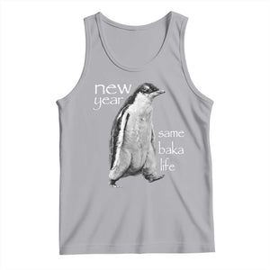 Funny New Year Same Baka Life Sarcastic Penguin Tank Top Otaku Humor Core Cringe Meme TS02 Athletic Heather Print Your Wear