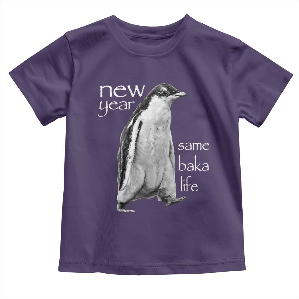 Funny New Year Same Baka Life Sarcastic Penguin Toddler T Shirt Otaku Humor Core Cringe Meme TS02 Purple Print Your Wear