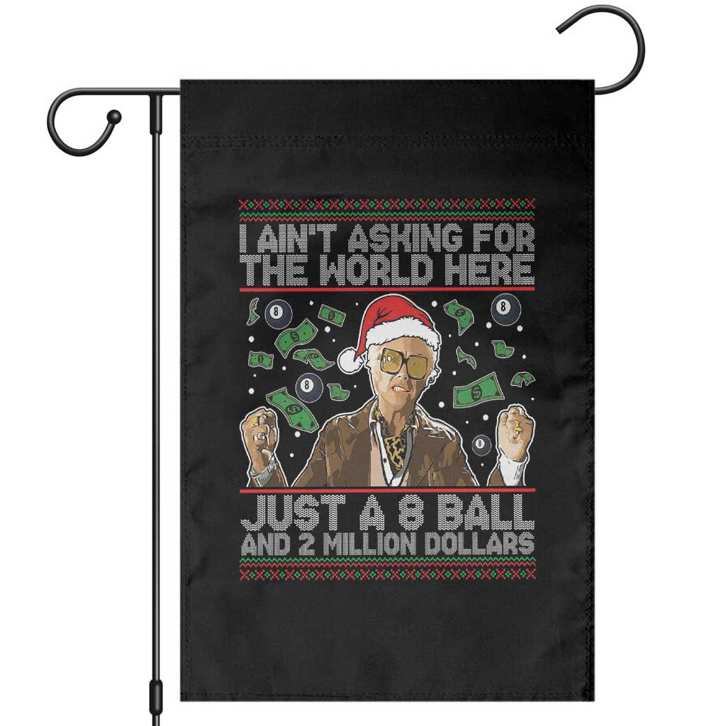 Funny Billy Wish Meme Just A 8 Ball and 2 Million Dollars Garden Flag Baby Uncle Ain't Asking for The World TS02 Black Print Your Wear