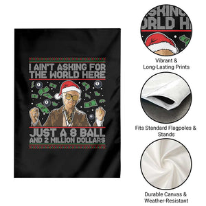 Funny Billy Wish Meme Just A 8 Ball and 2 Million Dollars Garden Flag Baby Uncle Ain't Asking for The World TS02 Print Your Wear
