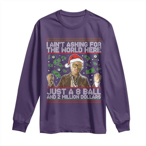 Funny Billy Wish Meme Just A 8 Ball and 2 Million Dollars Long Sleeve Shirt Baby Uncle Ain't Asking for The World TS02 Purple Print Your Wear
