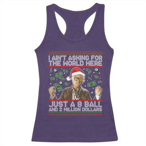 Funny Billy Wish Meme Just A 8 Ball and 2 Million Dollars Racerback Tank Top Baby Uncle Ain't Asking for The World TS02 Purple Print Your Wear