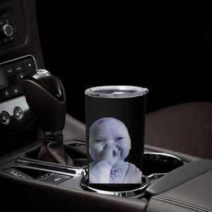 Funny Tuff Baby Giggling Meme Tumbler Cup Viral AI Niche Baby Holding Laugh Face TS02 Print Your Wear