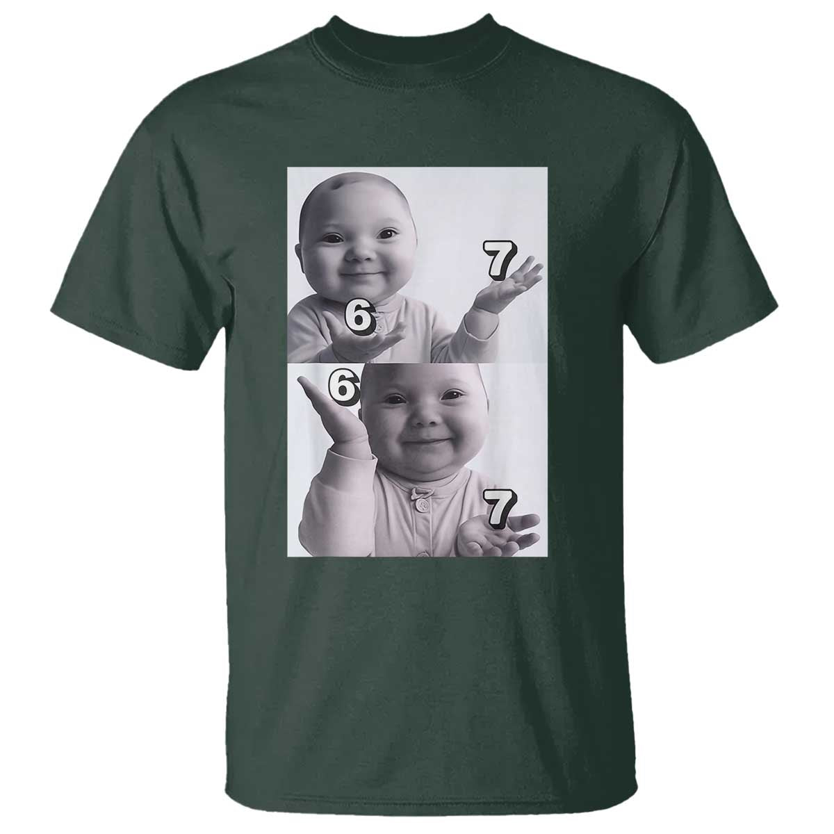 Funny Tuff Baby 67 Meme T Shirt Viral AI Niche Baby Six Seven Hand Gesture TS02 Dark Forest Green Print Your Wear