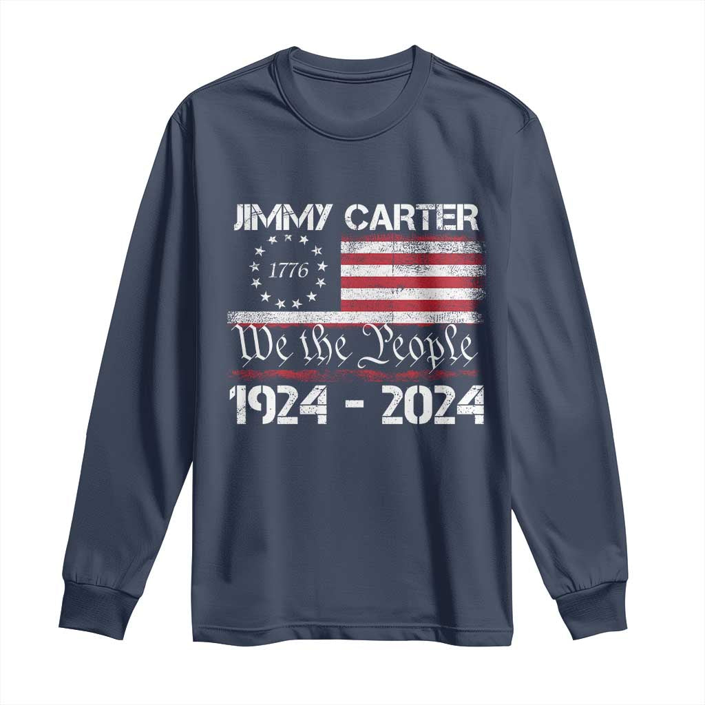 39th President Jimmy Carter Long Sleeve Shirt USA Legacy We The People Betsy Ross Flag TS02 Navy Print Your Wear