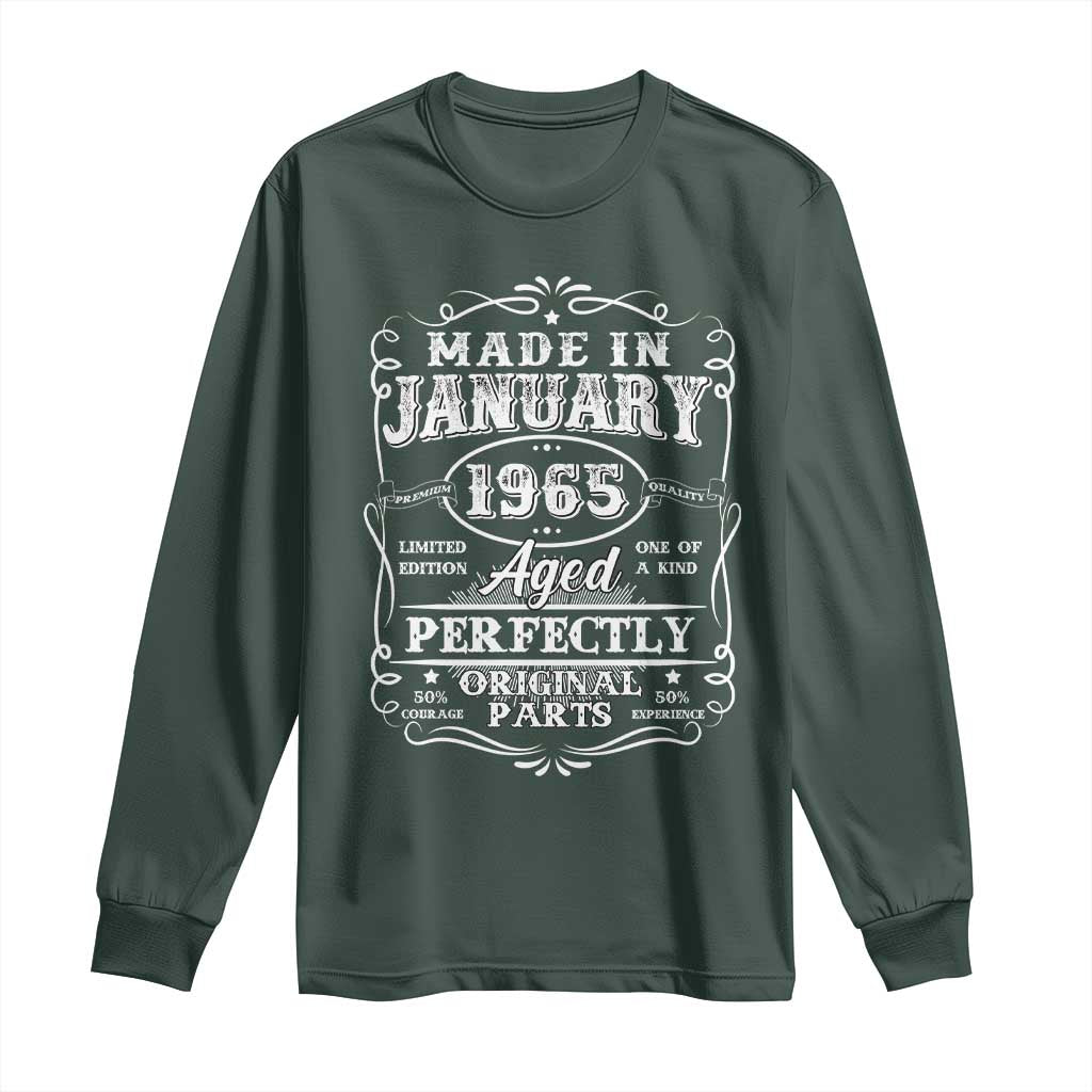 Retro Classic Made In January 1965 Long Sleeve Shirt Aged Perfectly Original Parts Vintage Birthday Men TS02 Dark Forest Green Print Your Wear