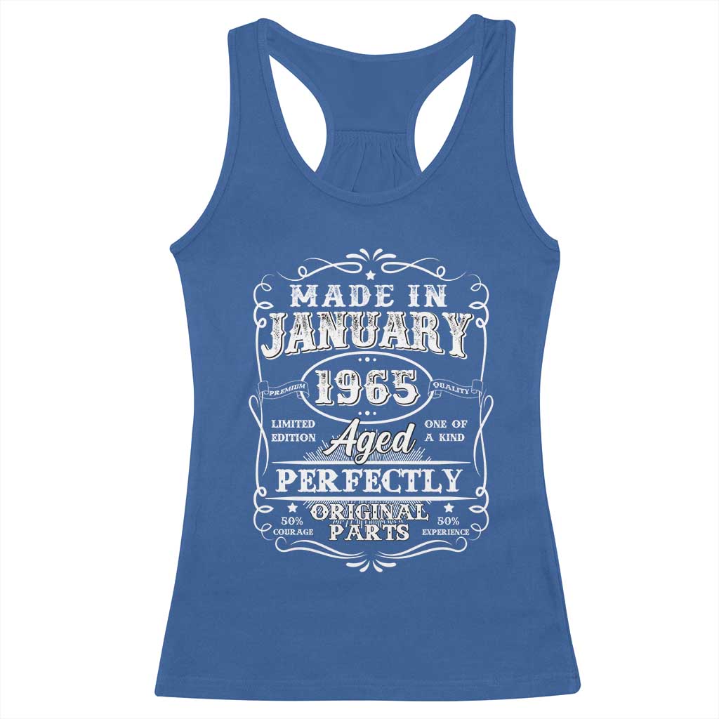 Retro Classic Made In January 1965 Racerback Tank Top Aged Perfectly Original Parts Vintage Birthday Men TS02 Royal Blue Print Your Wear
