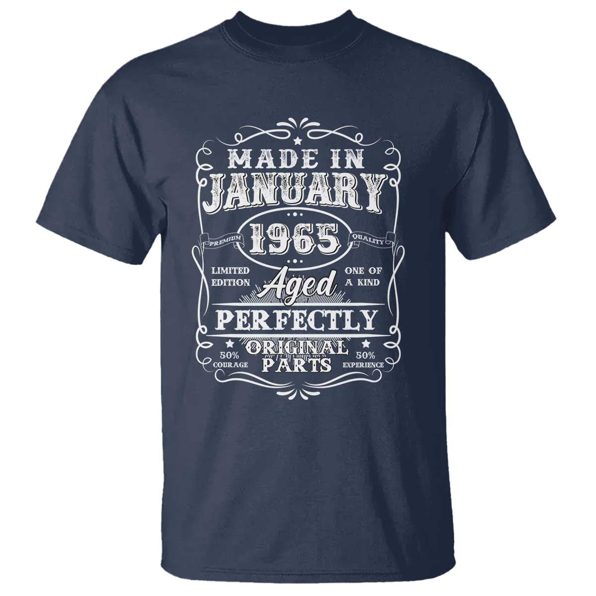 Retro Classic Made In January 1965 T Shirt Aged Perfectly Original Parts Vintage Birthday Men TS02 Navy Print Your Wear