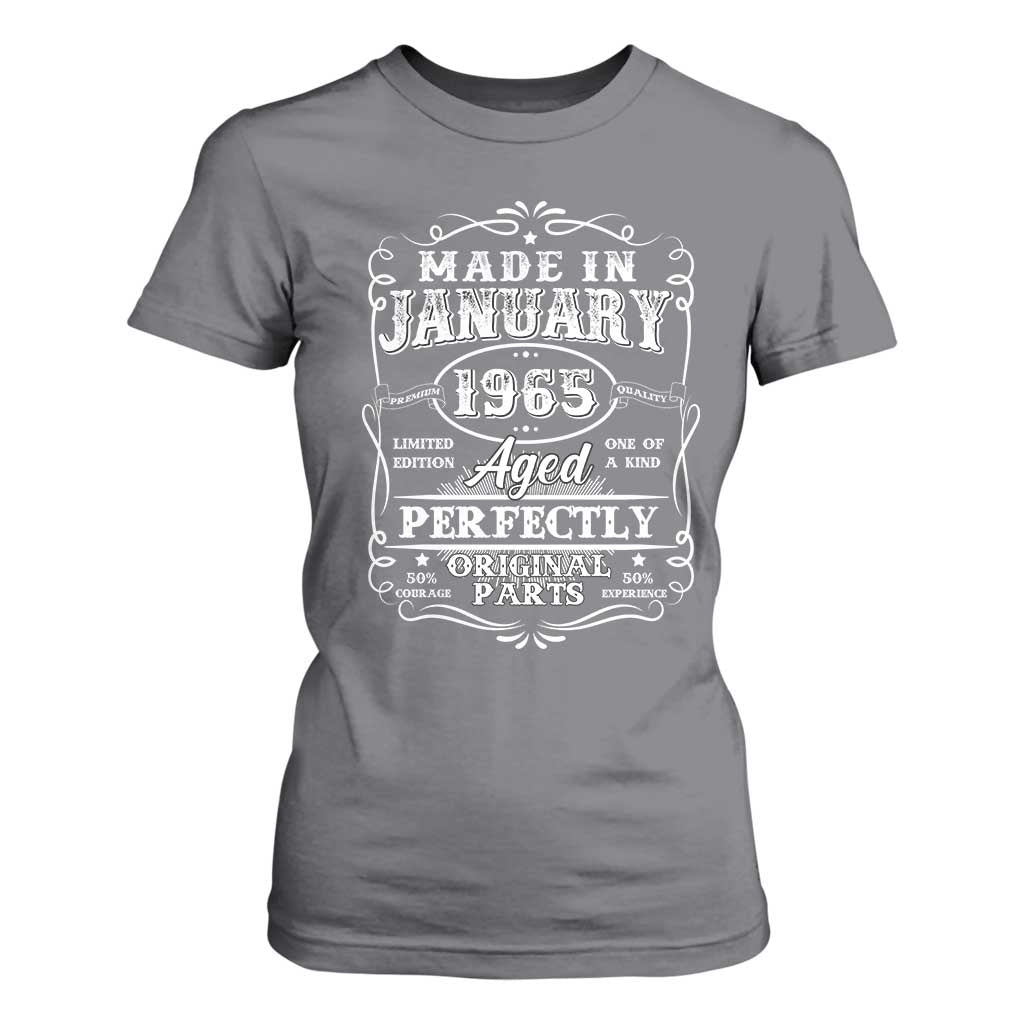 Retro Classic Made In January 1965 T Shirt For Women Aged Perfectly Original Parts Vintage Birthday Men TS02 Charcoal Print Your Wear