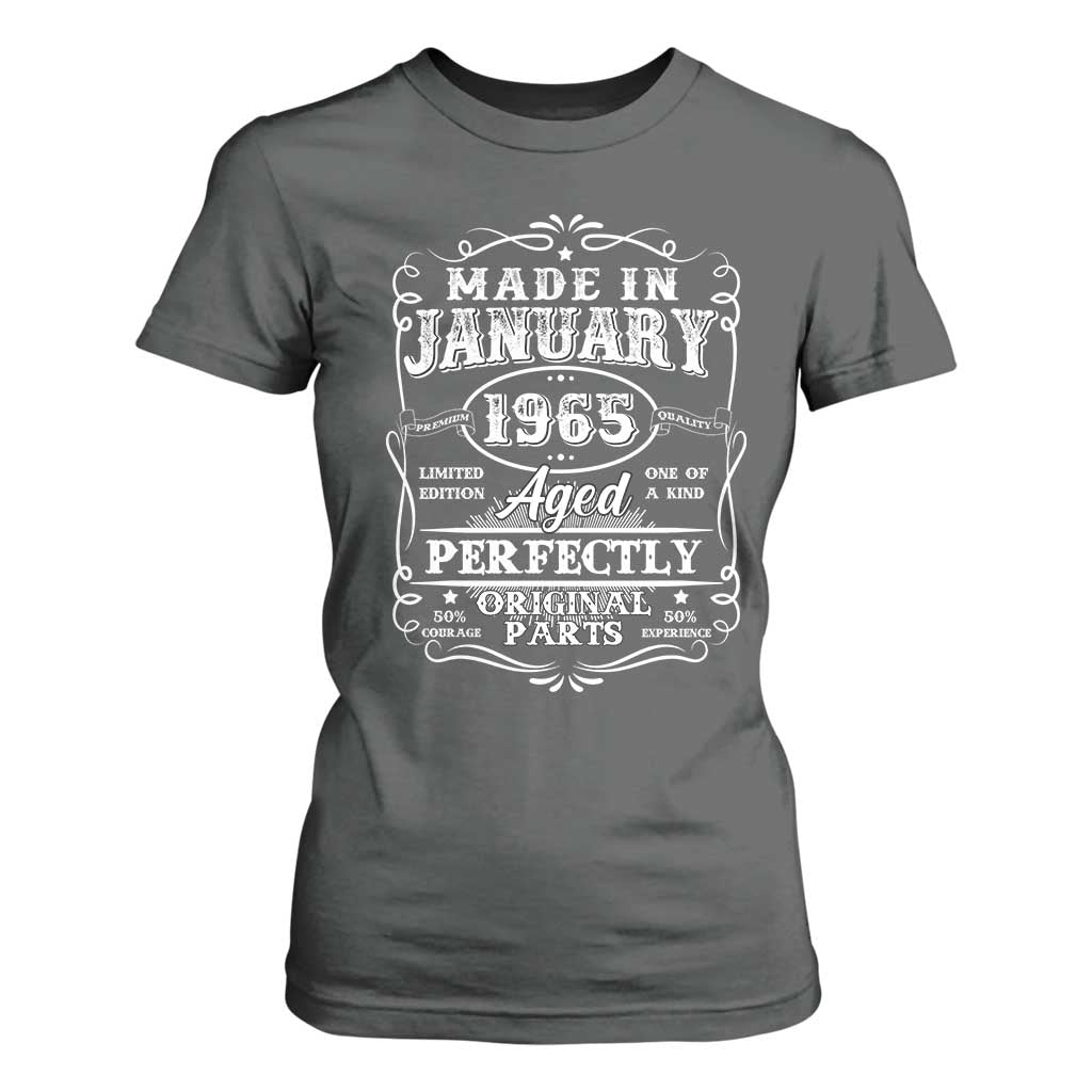 Retro Classic Made In January 1965 T Shirt For Women Aged Perfectly Original Parts Vintage Birthday Men TS02 Dark Heather Print Your Wear