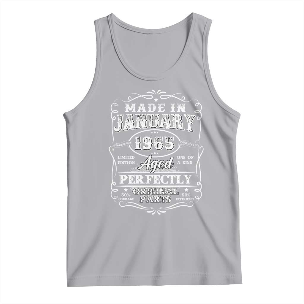 Retro Classic Made In January 1965 Tank Top Aged Perfectly Original Parts Vintage Birthday Men TS02 Athletic Heather Print Your Wear