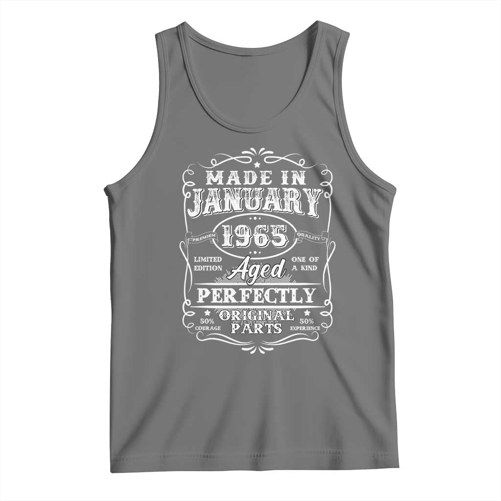 Retro Classic Made In January 1965 Tank Top Aged Perfectly Original Parts Vintage Birthday Men TS02 Black Heather Print Your Wear