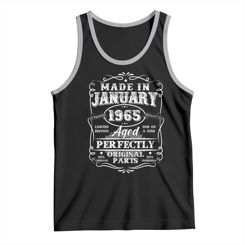 Retro Classic Made In January 1965 Tank Top Aged Perfectly Original Parts Vintage Birthday Men TS02 Black Athletic Heather Print Your Wear