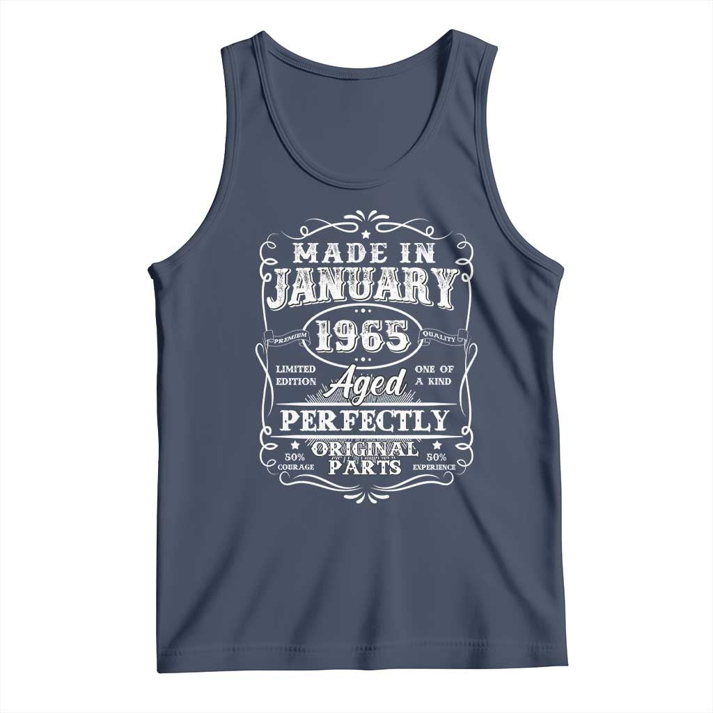 Retro Classic Made In January 1965 Tank Top Aged Perfectly Original Parts Vintage Birthday Men TS02 Navy Print Your Wear