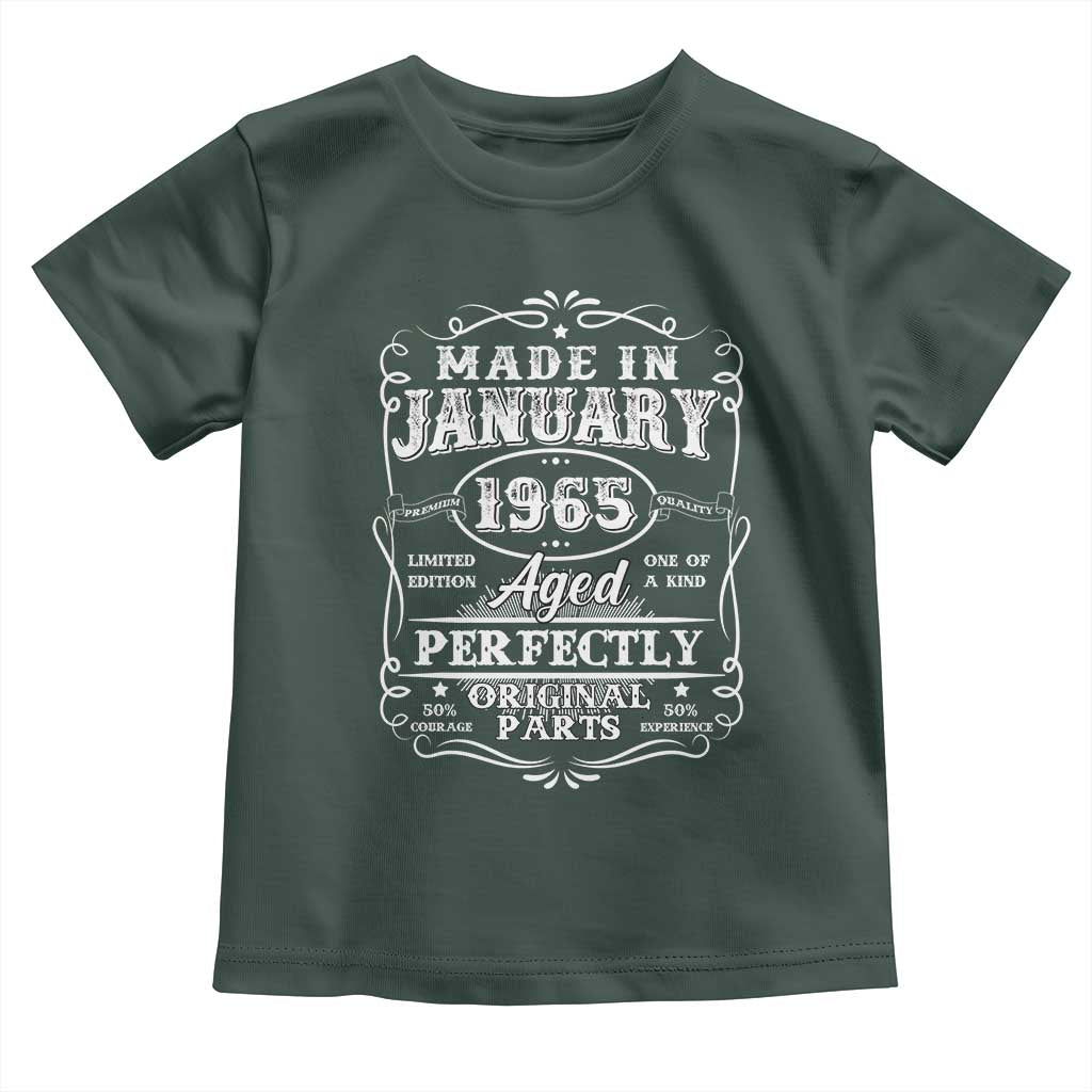 Retro Classic Made In January 1965 Toddler T Shirt Aged Perfectly Original Parts Vintage Birthday Men TS02 Dark Forest Green Print Your Wear