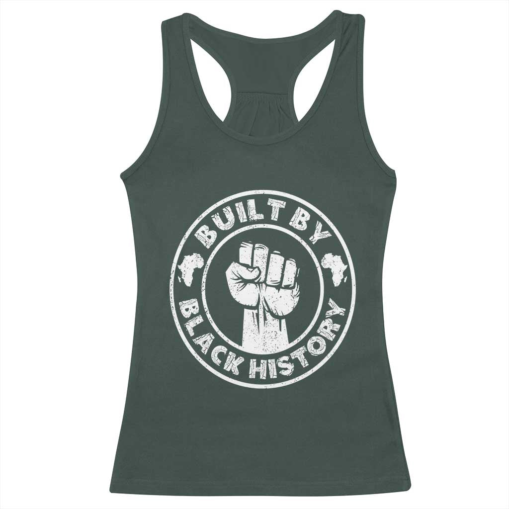 Built By Black History Racerback Tank Top African American Pride TS02 Dark Forest Green Print Your Wear