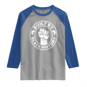 Built By Black History Raglan Shirt African American Pride TS02 Sport Gray Royal Print Your Wear