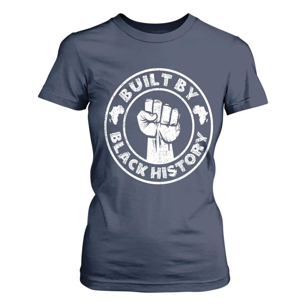 Built By Black History T Shirt For Women African American Pride TS02 Navy Print Your Wear