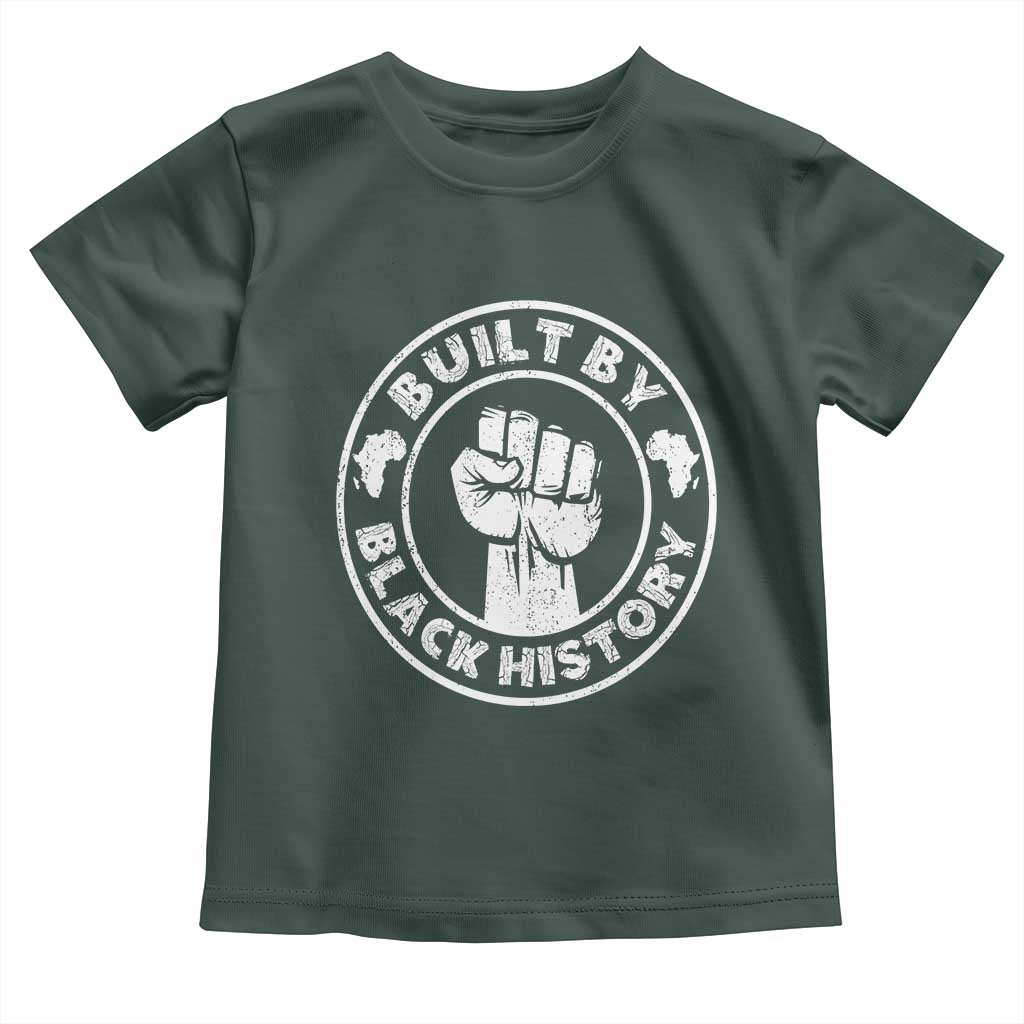 Built By Black History Toddler T Shirt African American Pride TS02 Dark Forest Green Print Your Wear