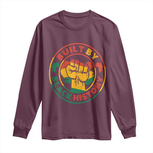 Built By Black History Long Sleeve Shirt African American Pride Raised Fist TS02 Maroon Print Your Wear