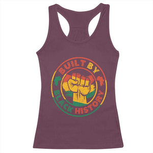 Built By Black History Racerback Tank Top African American Pride Raised Fist TS02 Maroon Print Your Wear