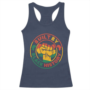 Built By Black History Racerback Tank Top African American Pride Raised Fist TS02 Navy Print Your Wear