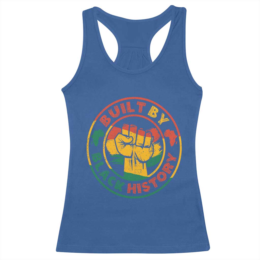 Built By Black History Racerback Tank Top African American Pride Raised Fist TS02 Royal Blue Print Your Wear