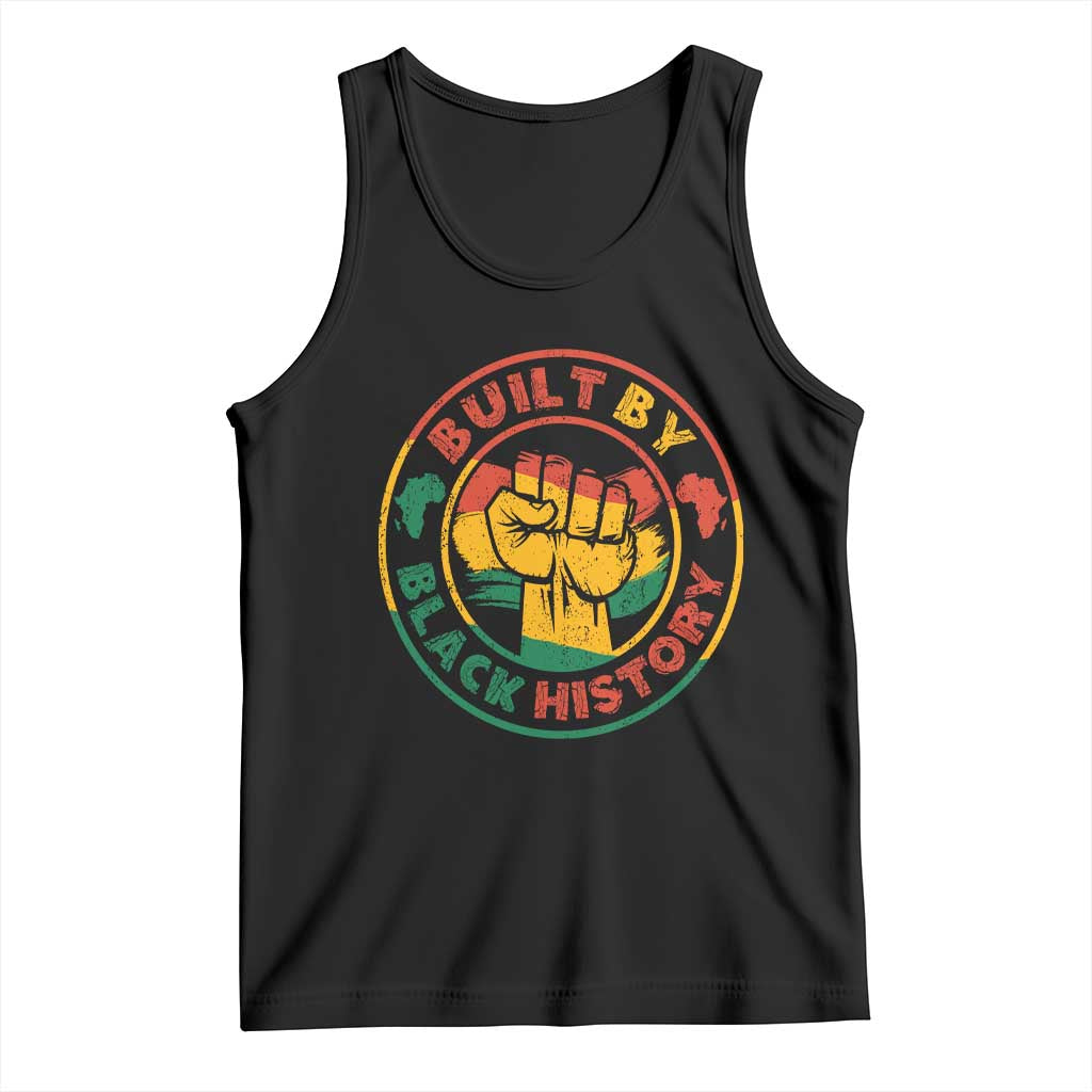 Built By Black History Tank Top African American Pride Raised Fist TS02 Black Print Your Wear
