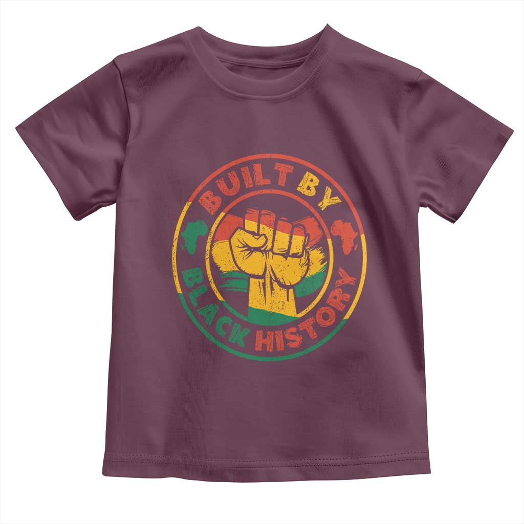 Built By Black History Toddler T Shirt African American Pride Raised Fist TS02 Maroon Print Your Wear