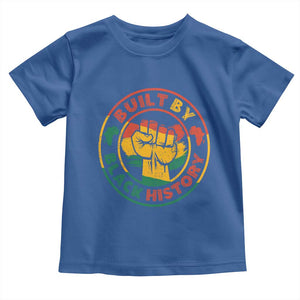 Built By Black History Toddler T Shirt African American Pride Raised Fist TS02 Royal Blue Print Your Wear