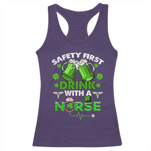 Funny Nurse St Patricks Day Racerback Tank Top Safety First Drink With A Nurse Beer Lovers TS02 Purple Print Your Wear