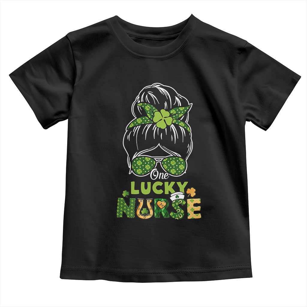 Funny One Lucky Nurse St Patricks Day Toddler T Shirt Scrub Life with Messy Bun TS02 Black Print Your Wear
