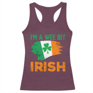 Funny St Patricks Day Racerback Tank Top I'm A Wee Bit Irish Leprechaun Shenanigan TS02 Maroon Print Your Wear