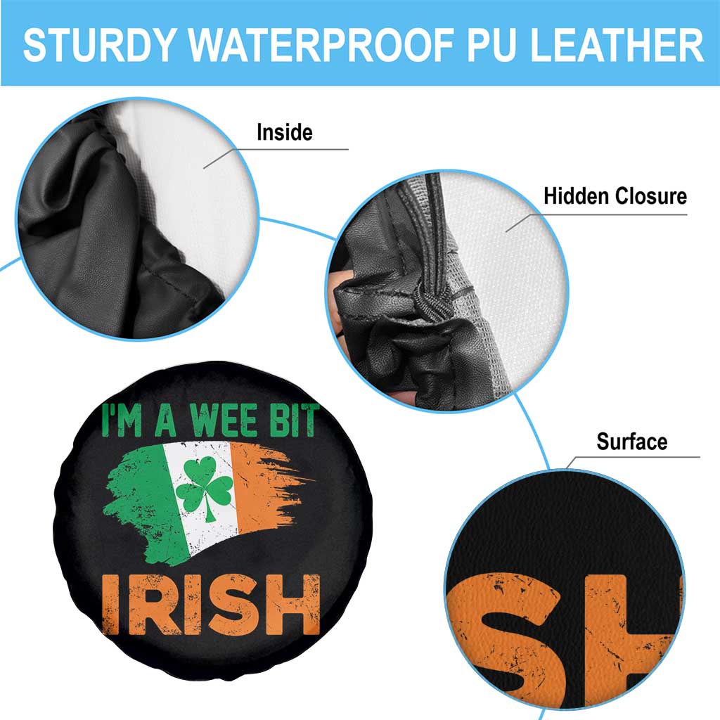 Funny St Patricks Day Spare Tire Cover I'm A Wee Bit Irish Leprechaun Shenanigan TS02 Print Your Wear