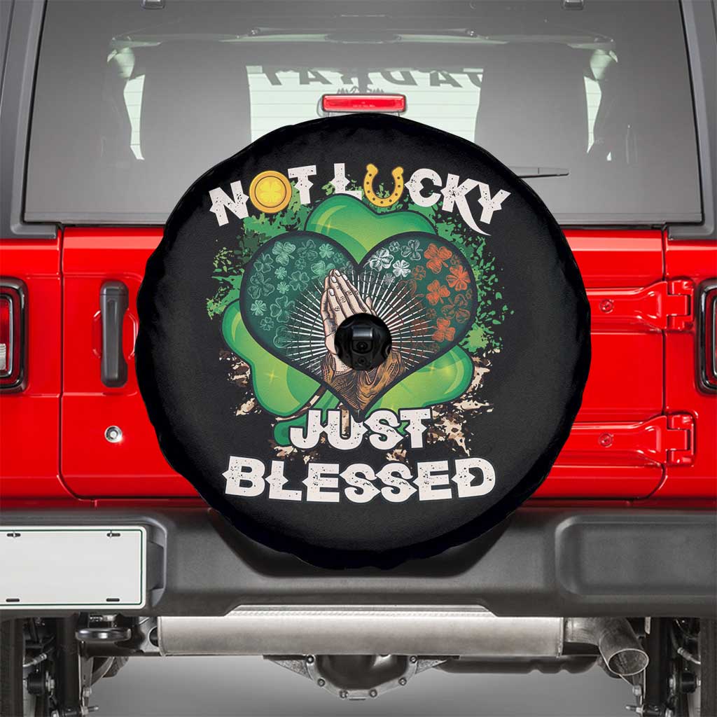 Funny St Patricks Day Spare Tire Cover Not Lucky Simply Blessed Shamrock Christian with Praying Hands TS02 Black Print Your Wear