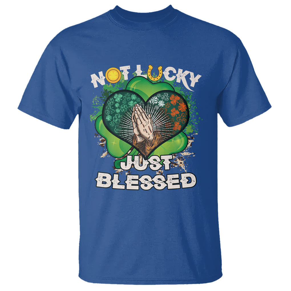 Funny St. Patricks Day T Shirt Not Lucky Simply Blessed Shamrock Christian with Praying Hands TS02 Royal Blue Printyourwear