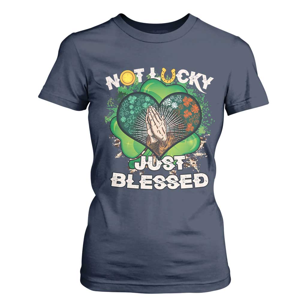 Funny St Patricks Day T Shirt For Women Not Lucky Simply Blessed Shamrock Christian with Praying Hands TS02 Navy Print Your Wear