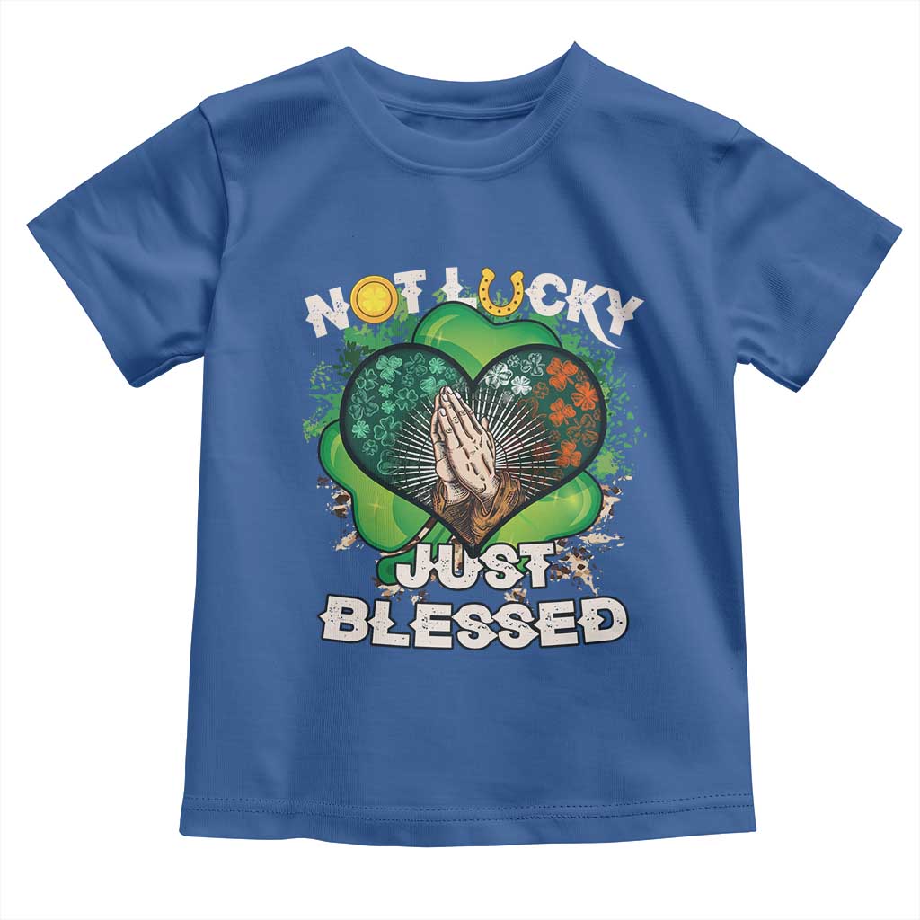 Funny St Patricks Day Toddler T Shirt Not Lucky Simply Blessed Shamrock Christian with Praying Hands TS02 Royal Blue Print Your Wear