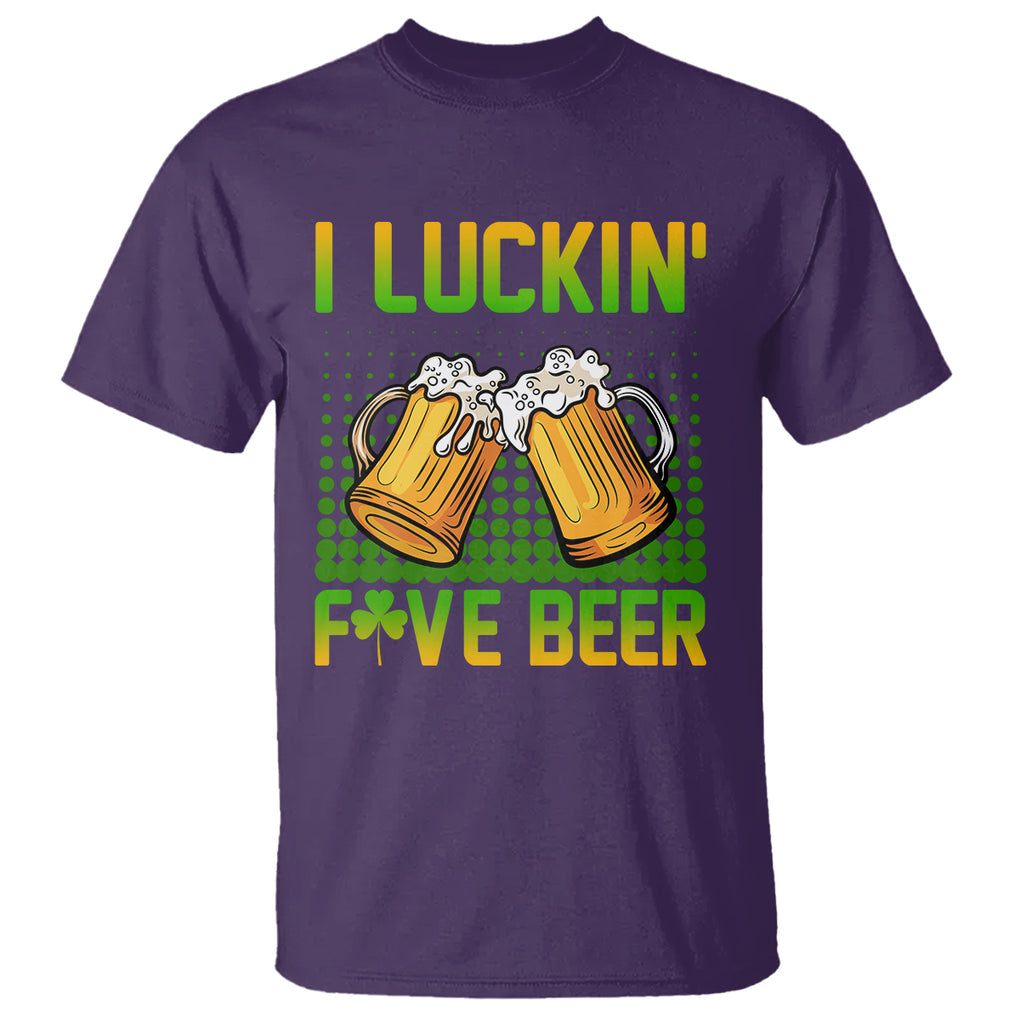Funny St. Patricks Day Drinking T Shirt I Luckin' Fove Beer Lovers TS02 Purple Printyourwear