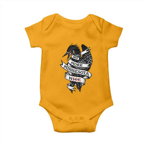 No More Minnesota Nice Loon Resistance Baby Onesie Ice Out Rebellion TS02 Gold Print Your Wear